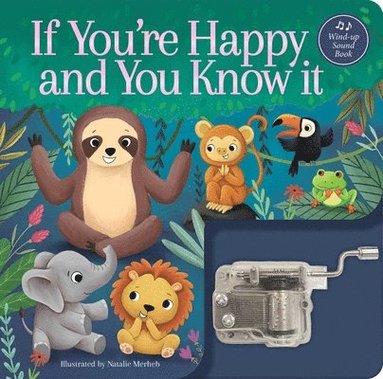 If You're Happy and You Know It: A Musical Book, Kartonnage