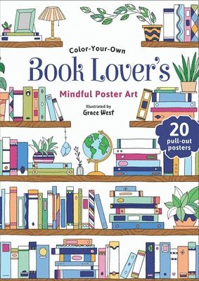 Book Lover's Coloring Book: Color-Your-Own Mindful Poster Art