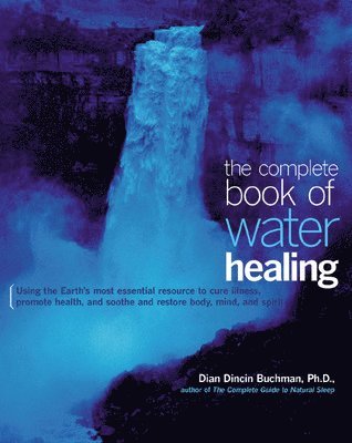 bokomslag Complete Book of Water Healing