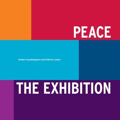 Amber C. Lloydlangston, Kathryn Lyons - Peace, Häftad. Tillgänglighet: Lägg i varukorg