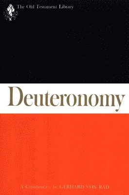 Gerhard Von Rad - Deuteronomy, Inbunden