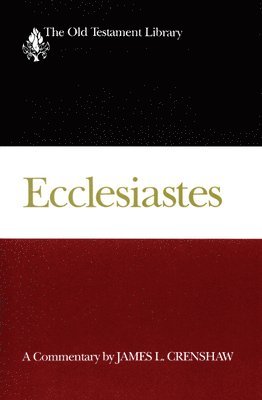 bokomslag Ecclesiastes (OTL)