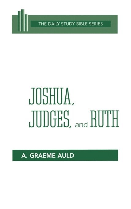 A. Graeme Auld - Joshua Judges Ruth H/B Dsb, Inbunden