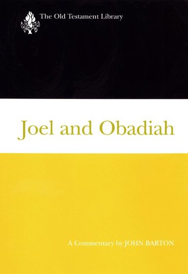 John Barton - Joel and Obadiah, Inbunden