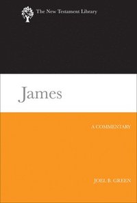 bokomslag James: A Commentary