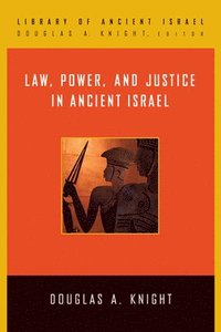 bokomslag Law, Power, and Justice in Ancient Israel