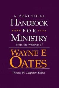 bokomslag A Practical Handbook for Ministry