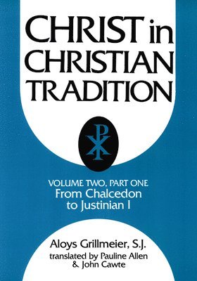 Christ in Christian Tradition, Volume Two 1