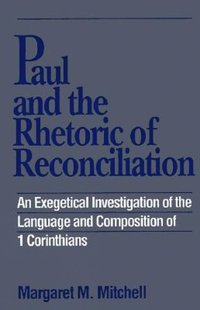 bokomslag Paul and the Rhetoric of Reconciliation