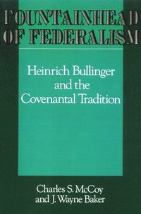 bokomslag Fountainhead of Federalism