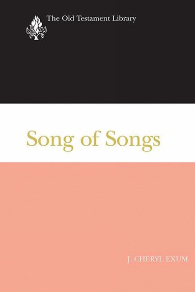 J. Cheryl Exum - Song of Songs, Inbunden