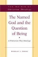 Named God and the Question of Being 1