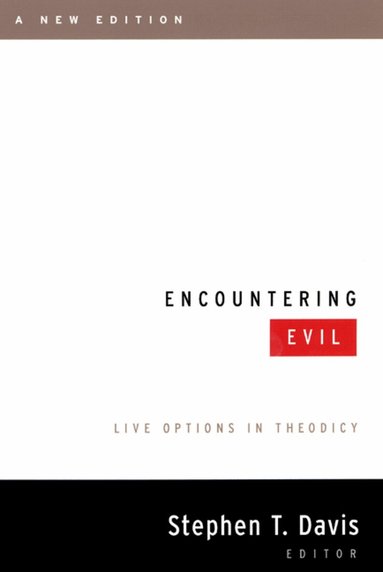 Paul K. Davis, Stephen T. Davis - Encountering Evil, A New Edition, Häftad