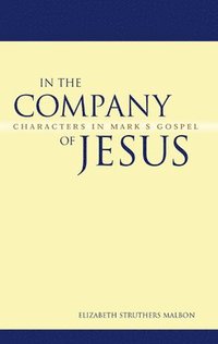 bokomslag In the Company of Jesus