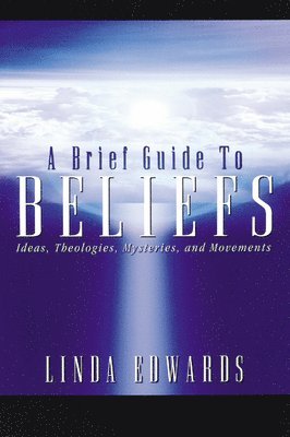 Linda Edwards, Edwards - Brief Guide to Beliefs, Häftad
