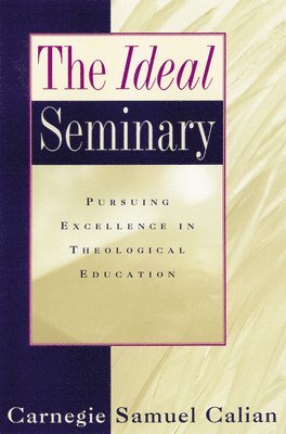 The Ideal Seminary 1