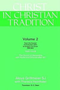 bokomslag Christ in Christian Tradition, Volume Two
