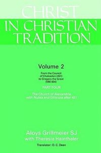 bokomslag Christ in Christian Tradition, Volume Two