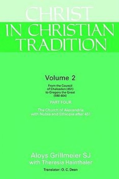 bokomslag Christ in Christian Tradition, Volume Two