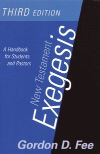 bokomslag New Testament Exegesis, Third Edition