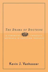 bokomslag The Drama of Doctrine