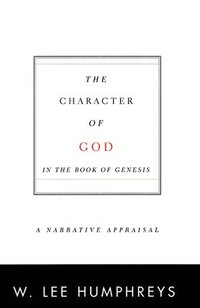 bokomslag Character of God in the Book of Genesis