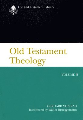 Old Testament Theology, Volume II