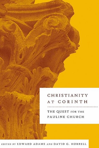 Adams, Edward Adams, David G. Horrell - Christianity at Corinth, Häftad