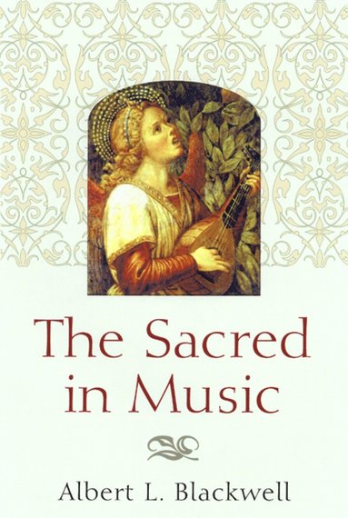 bokomslag Sacred in Music
