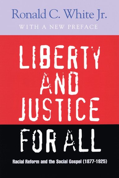 bokomslag Liberty and Justice for All