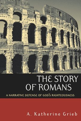 The Story of Romans 1