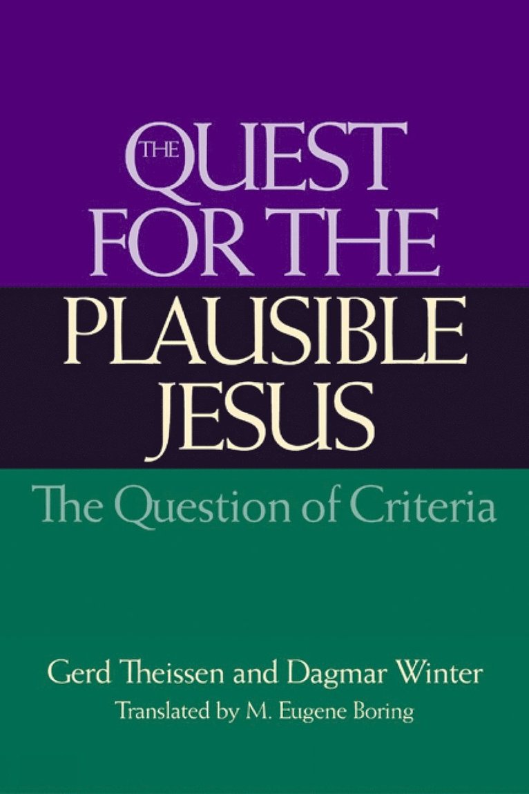 Gerd Theissen, Dagmar Winter - Quest for the Plausible Jesus, Häftad