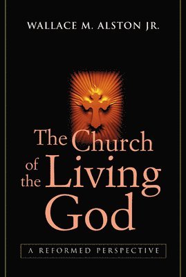 bokomslag The Church of the Living God