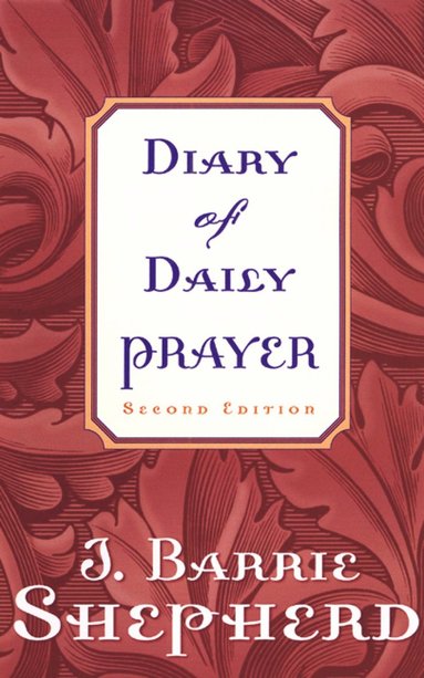 bokomslag Diary of Daily Prayer, Second Edition