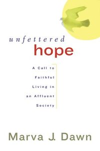 bokomslag Unfettered Hope
