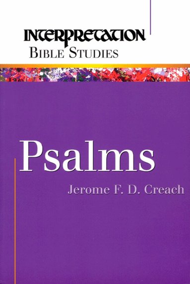 Jerome F. D. Creach - Psalms, Häftad