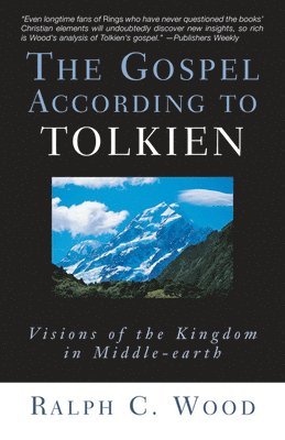 bokomslag Gospel According to Tolkien