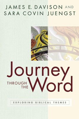 Journey through the Word 1