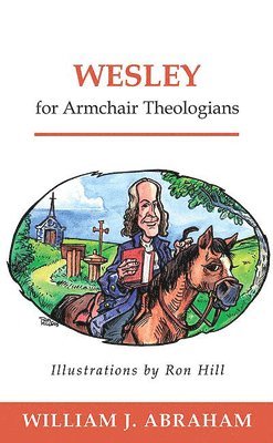 bokomslag Wesley for Armchair Theologians