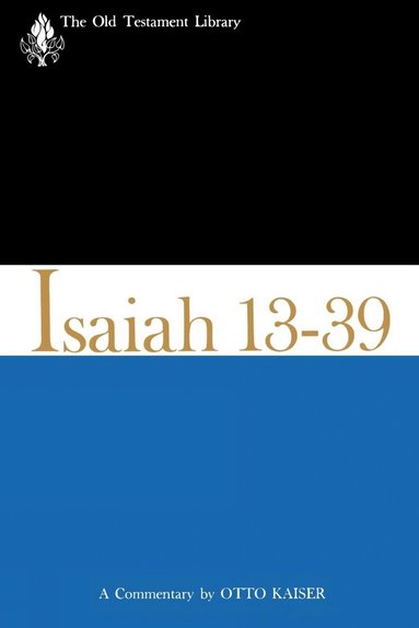 Otto Kaiser - Isaiah 13-39 (1974), Häftad