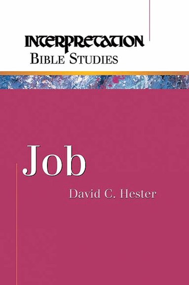 David C. Hester - Job, Häftad