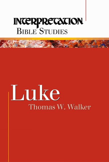 Thomas W. Walker - Luke, Häftad