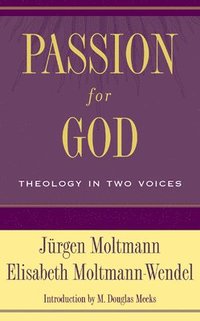 bokomslag Passion for God