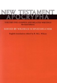 bokomslag New Testament Apocrypha, Volume 1, Revised Edition