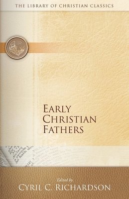 Early Christian Fathers 1