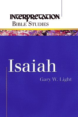 Gary W. Light - Isaiah, Häftad