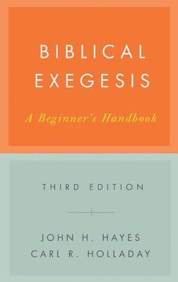 bokomslag Biblical Exegesis, Third Edition