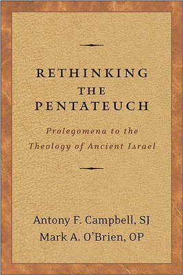 Rethinking the Pentateuch