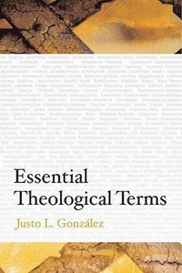 bokomslag Essential Theological Terms