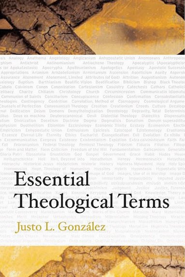 Justo L. González - Essential Theological Terms, Häftad